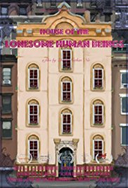 House of the Lonesome Human Beings
