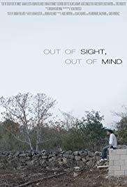 Out of Sight, Out of Mind