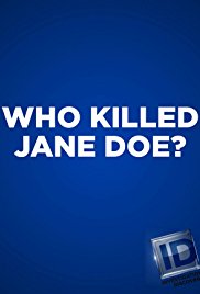 Who Killed Jane Doe?