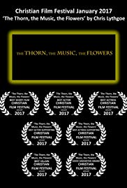 The Thorn, the Music, the Flowers