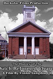 The Story of the Dutch Reformed Church