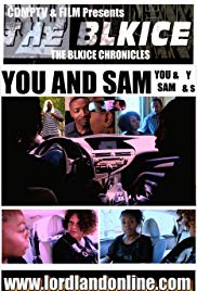 The BlkIce Chronicles: You and Sam