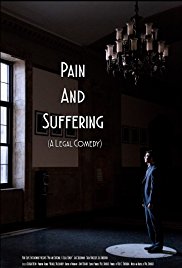 Pain and Suffering: A Legal Comedy