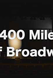 2400 Miles Off Broadway