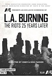 L.A. Burning: The Riots 25 Years Later