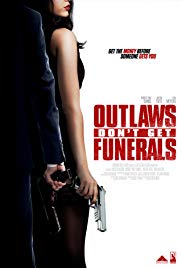 Outlaws Don't Get Funerals