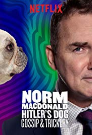 Norm Macdonald: Hitler's Dog, Gossip & Trickery