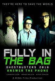 Fully in the Bag: Ghostbusters 2016