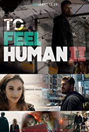 To Feel Human II