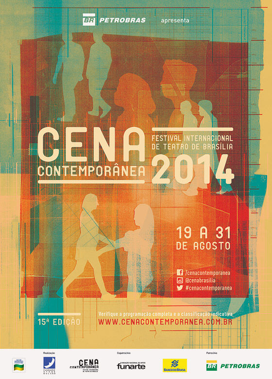 Cena Contemporânea 2014 - Festival Internacional de Teatro de Brasília.