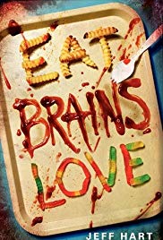 Eat, Brains, Love