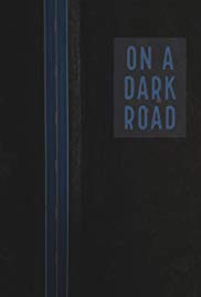 On a Dark Road