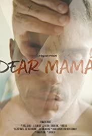 Dear Mamá