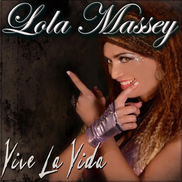 Vive La Vida - Lola Massey (Album)