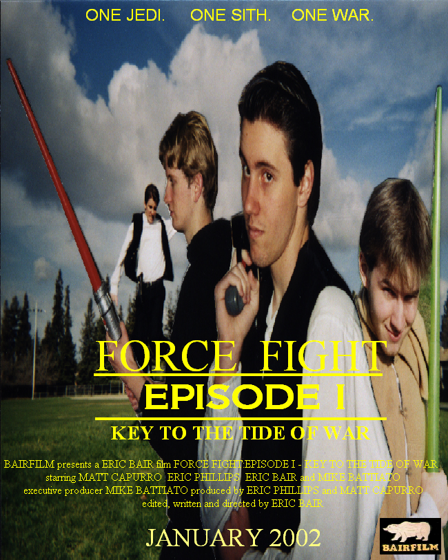 Force Fight:Episode I - Key to the Tide of War