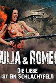 Julia & Romeo - Liebe ist ein Schlachtfeld