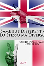 Same but Different - Lo stesso ma Diverso