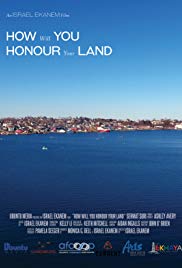 How Will You Honour Your Land