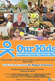 Our Kids: Narrowing the Opportunity Gap