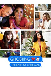 Ghosting: The Spirit of Christmas