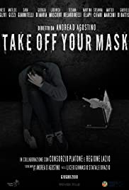 Take Off Your Mask