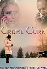 Cruel cure