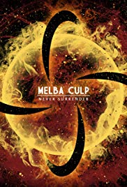 Melba Culp: Never Surrender