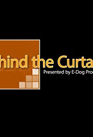Behind The Curtains TV Show