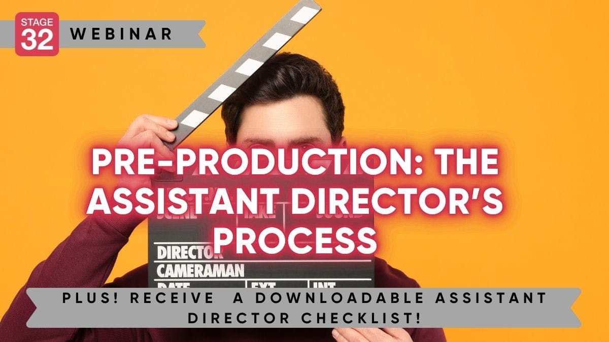 Pre-Production: The Assistant Director’s Process