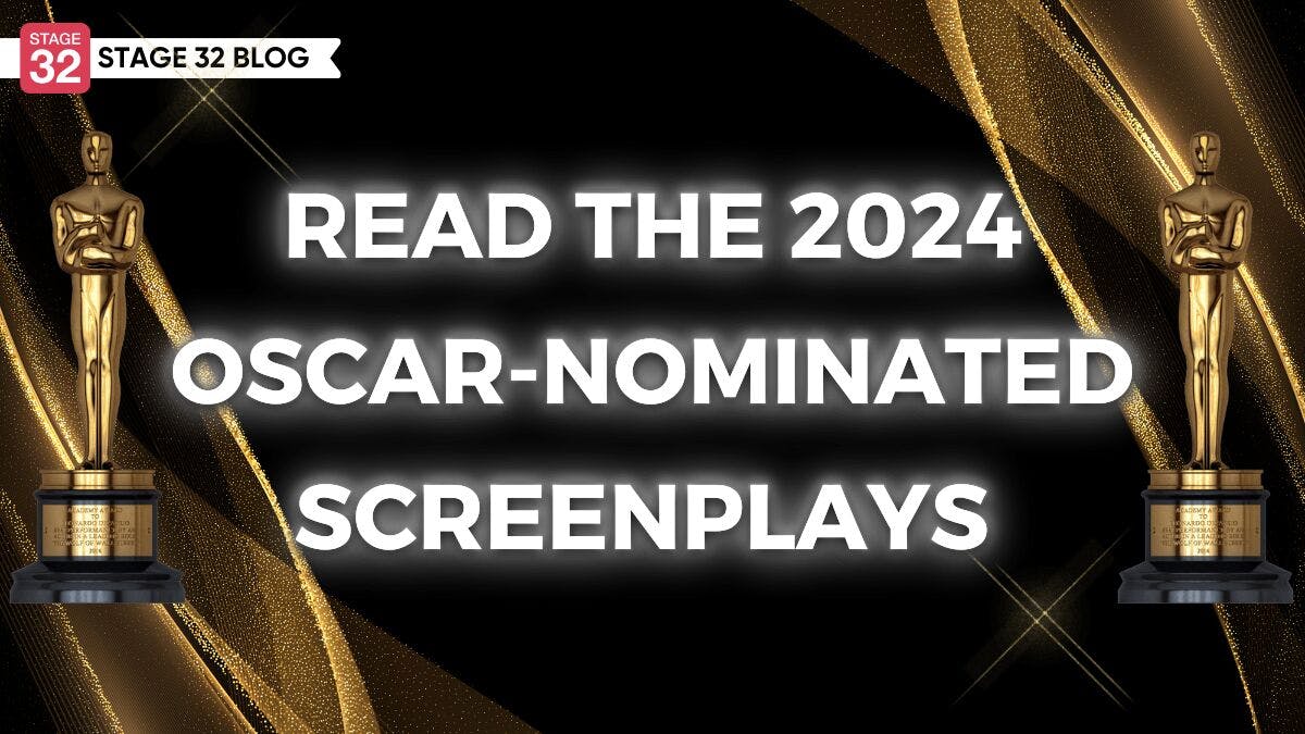 Read The 2024 Oscar-Nominated Screenplays