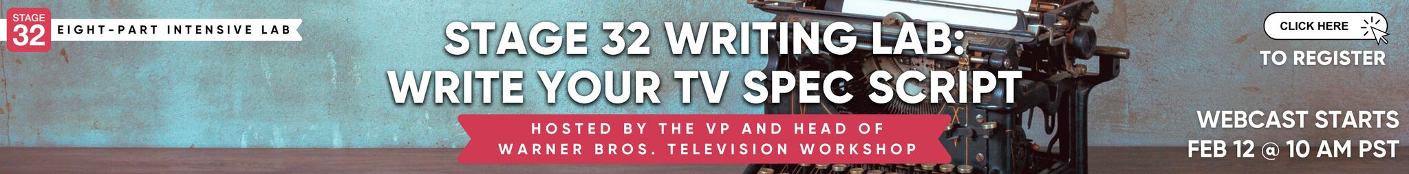 Stage 32 Writing Lab: Write Your TV Spec