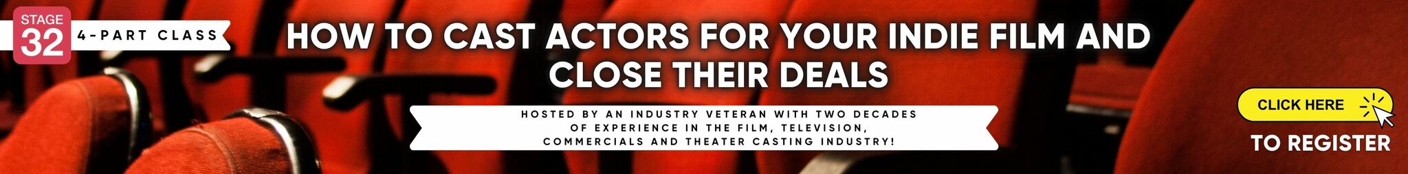 Stage 32 4-Part Class: How To Cast Actor