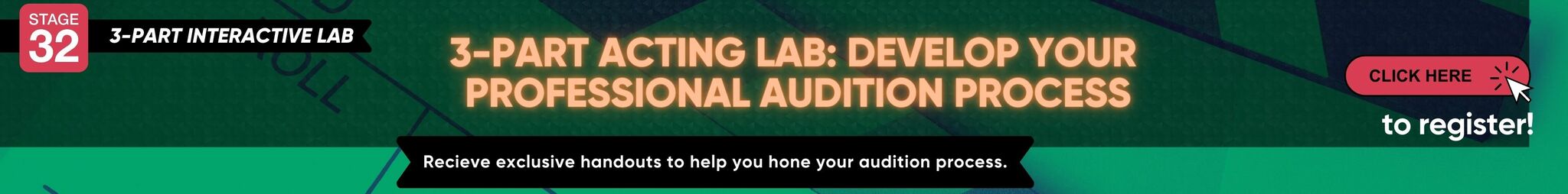 Stage 32 3-Part Acting Lab: Develop Your