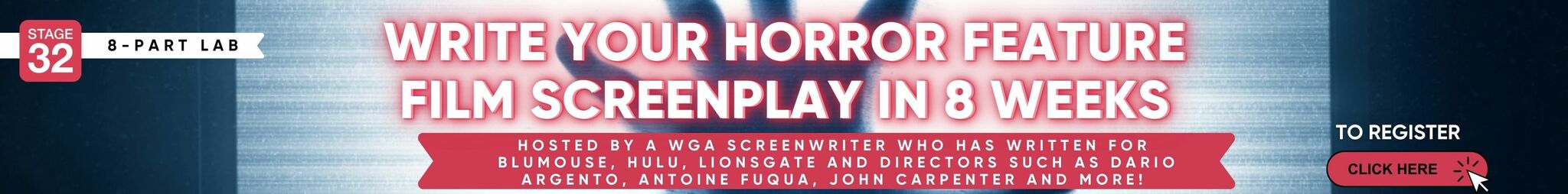 Stage 32 Screenwriting Lab: Write Your H