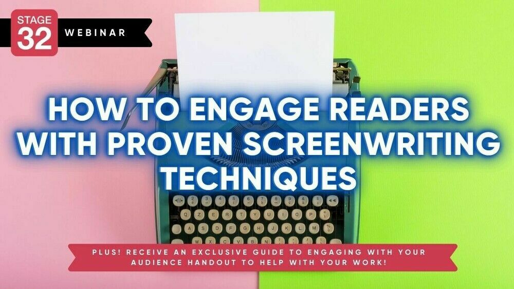 The Screenwriter's Guide To Captivating Your Audience